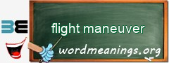 WordMeaning blackboard for flight maneuver